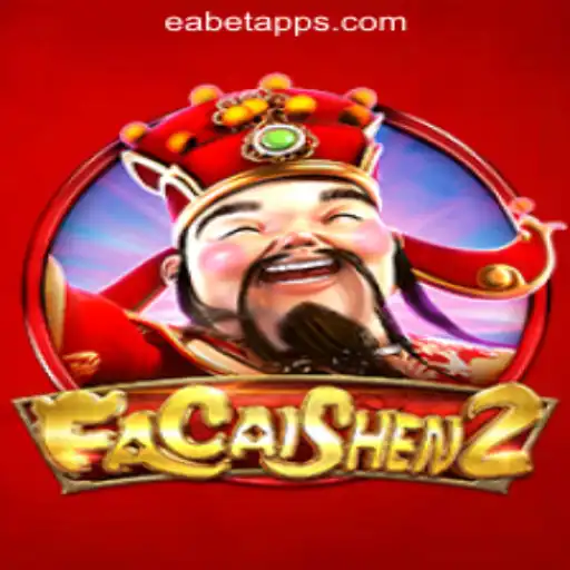 Discover the Excitement of FaCaiShen2: A Leading Slot Game on EABET.cc Oficial Slots Brasil #1