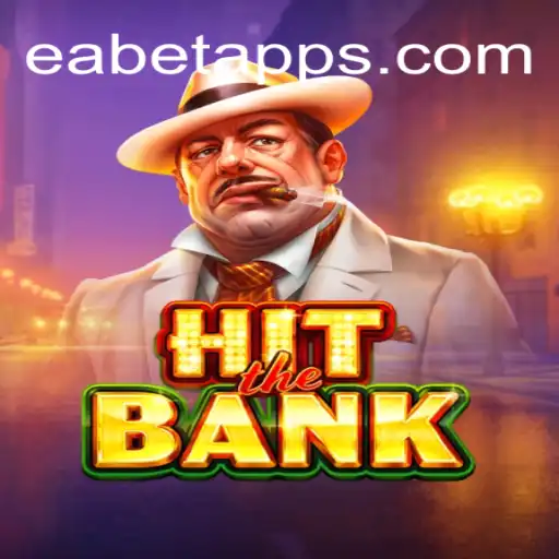 Explore the Thrills of HitTheBank: EABET.cc Oficial Slots Brasil #1