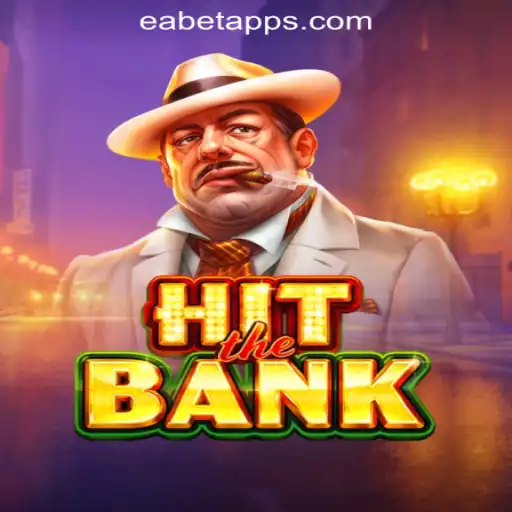 Explore the Thrills of HitTheBank: EABET.cc Oficial Slots Brasil #1
